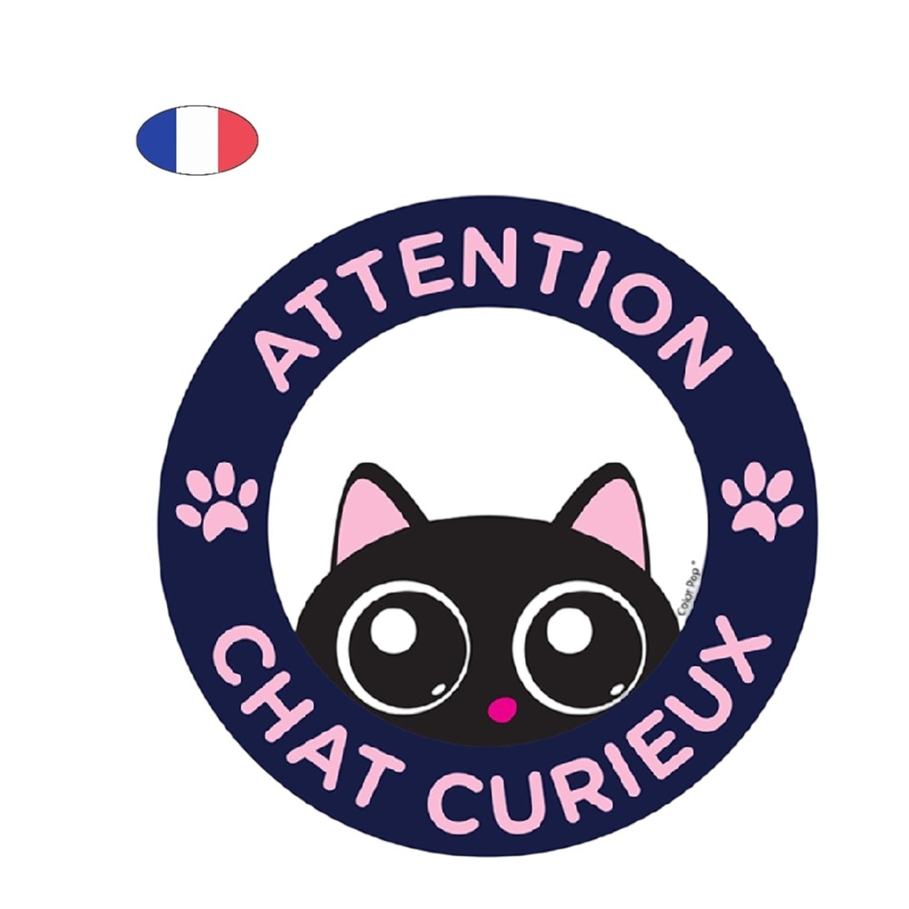Disque de signalisation "Attention Chat curieux" – fabriqué en France - canocea