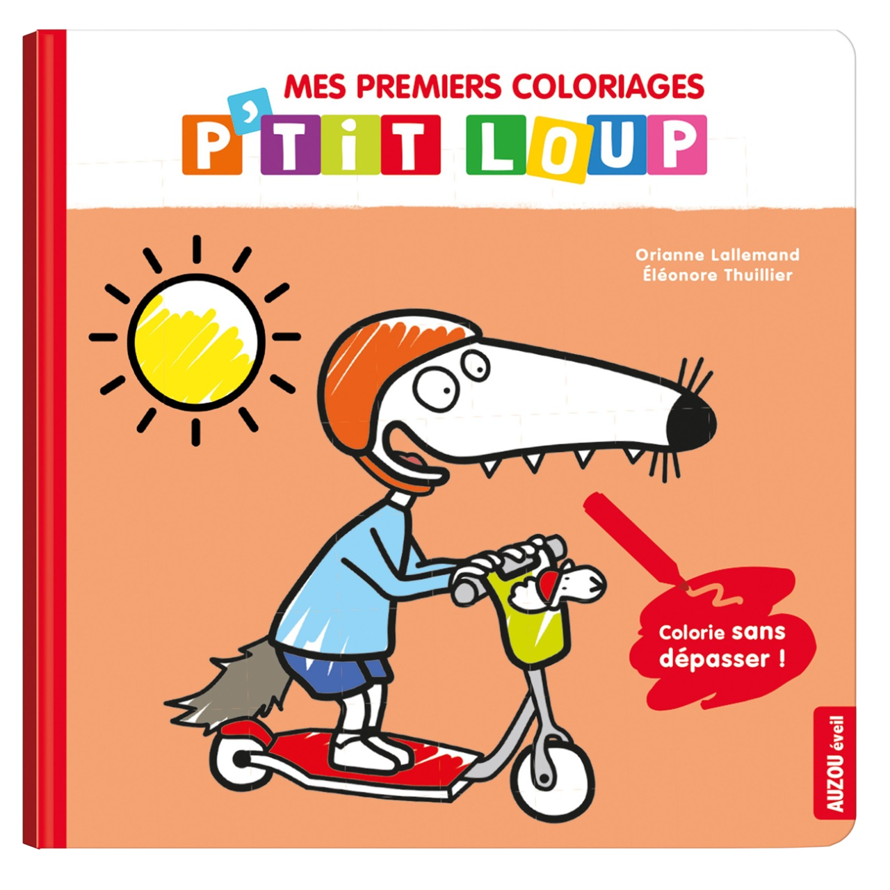 Mon premiers album 11 coloriages -  p'tit loup - colorie sans dépasser - 21x20cm - AUZOU